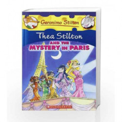 Thea Stilton and The Mystery in Paris: 5: 05 (Geronimo Stilton) by NA Book-9780545227735
