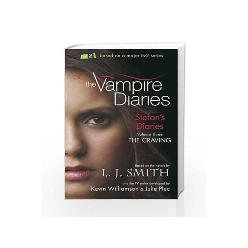 The Craving: Book 3 (The Vampire Diaries) by L J Smith Book-9781444901689