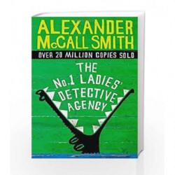 The No. 1 Ladies' Detective Agency by Alexander McCall Smith Book-9780349116754