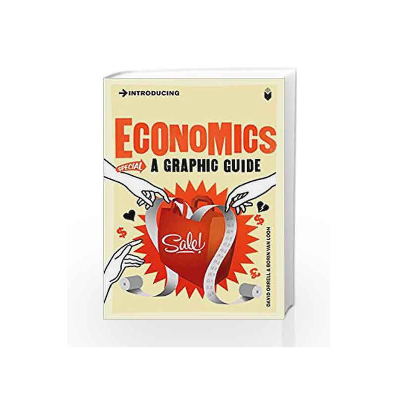 Introducing Economics: A Graphic Guide by David Orrell Book-9781848312159