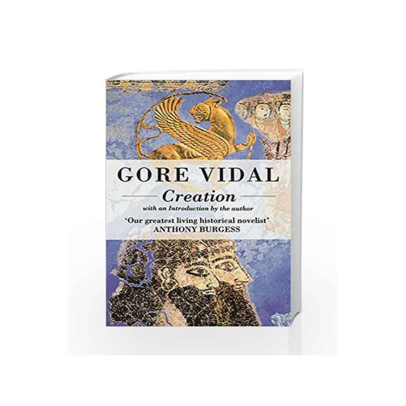 Creation by Gore Vidal Book-9780349104751