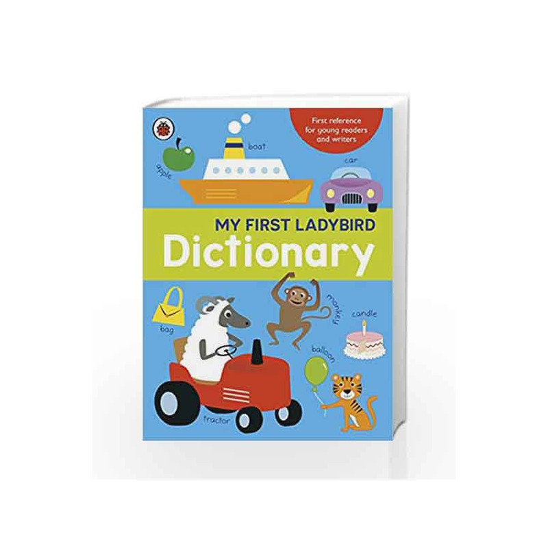 Dictionary (My First Ladybird) by Phillips Mike Book-9781409308751
