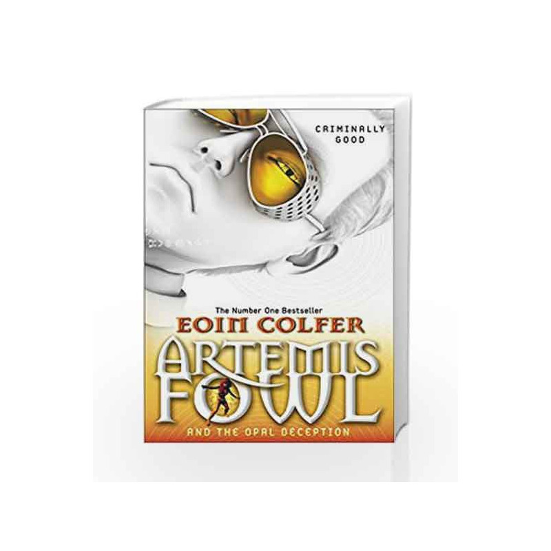 Artemis Fowl and the Opal Deception by Eoin Colfer Book-9780141339139