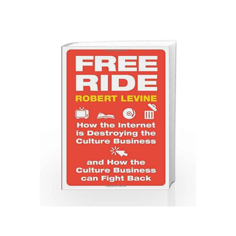 Free Ride by Robert Levine Book-9781847921499