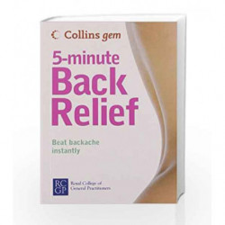 5 - Minute Back Relief (Collins Gem) by The Royal College of General Practitioners Book-9780007446193