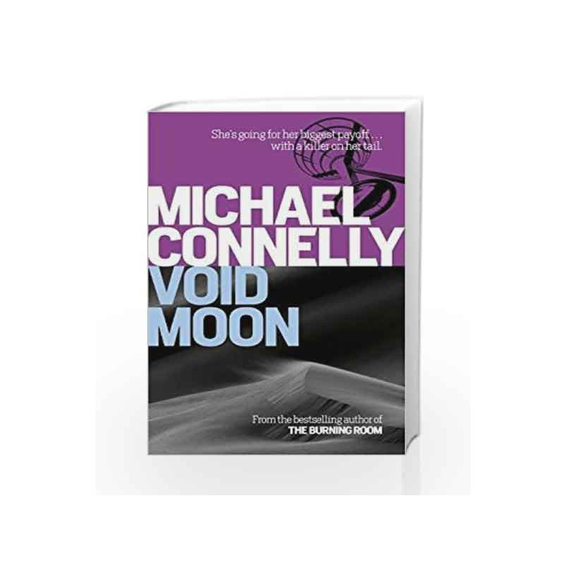 Void Moon by Michael Connelly Book-9781409116950