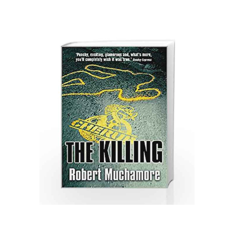 The Killing: Book 4 (CHERUB) by Robert Muchamore Book-9780340894330