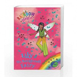 Rainbow Magic: The Green Fairies: 82: Lily the Rainforest Fairy by Daisy Meadows Book-9781408304785