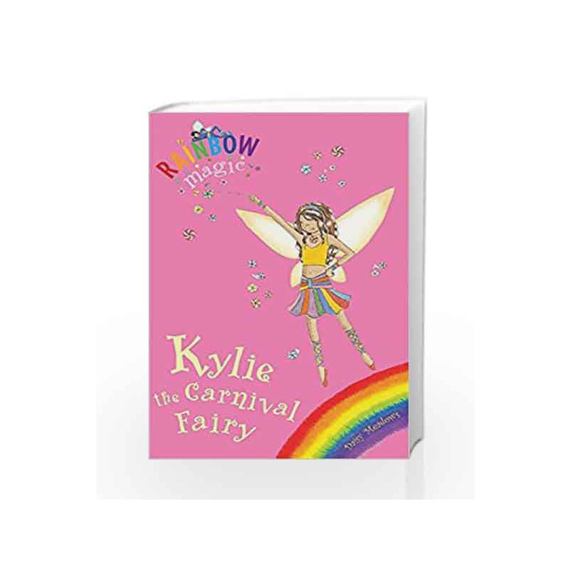 Rainbow Magic: Kylie The Carnival Fairy by Daisy Meadows Book-9781846161759