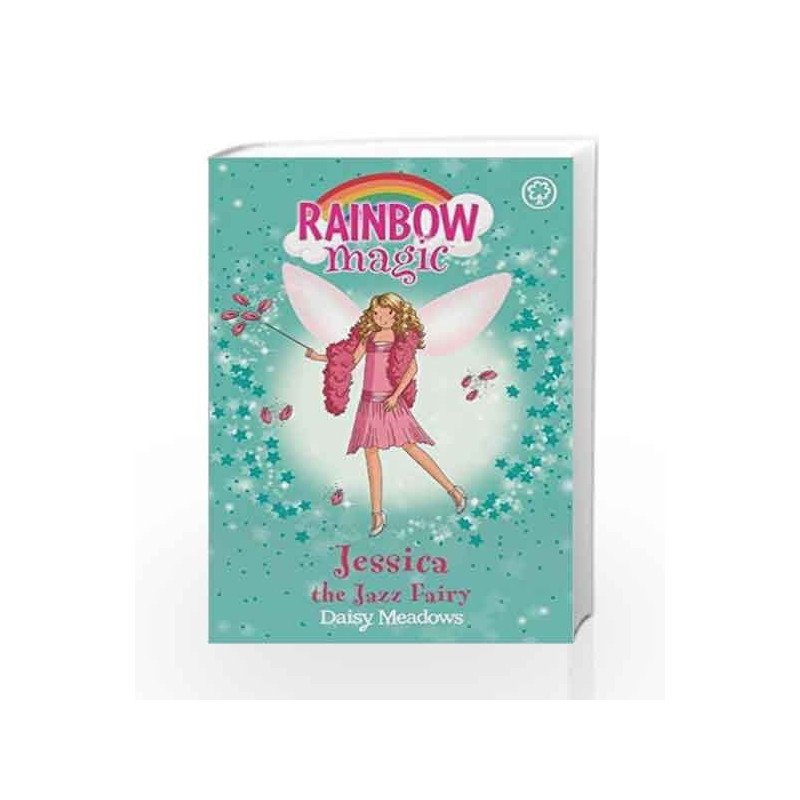 Rainbow Magic: The Dance Fairies: 54 Jessica The Jazz Fairy by Daisy Meadows Book-9781846164958