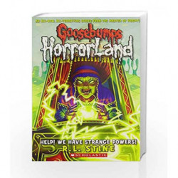 Help! We Have Strange Powers! (Goosebumps Horrorland) by R.L. Stine Book-9780439918787