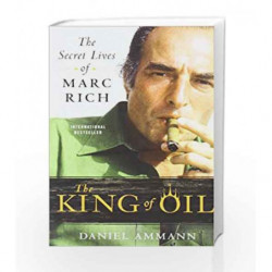 The King of Oil by Daniel Ammann Book-9780312650681