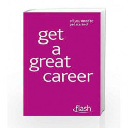 Get a Great Career: Flash by Bernice Walmsley Book-9781444123258