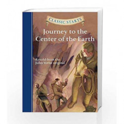 Journey to the Center of the Earth (Classic Starts) by FREEBERG ERIC Book-9781402773136