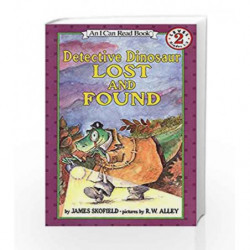 Detective Dinosaur Lost and Found (I Can Read Level 2) by James Skofield Book-9780064442572
