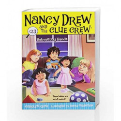 Babysitting Bandit (Nancy Drew and the Clue Crew) by Carolyn Keene Book-9781416978138