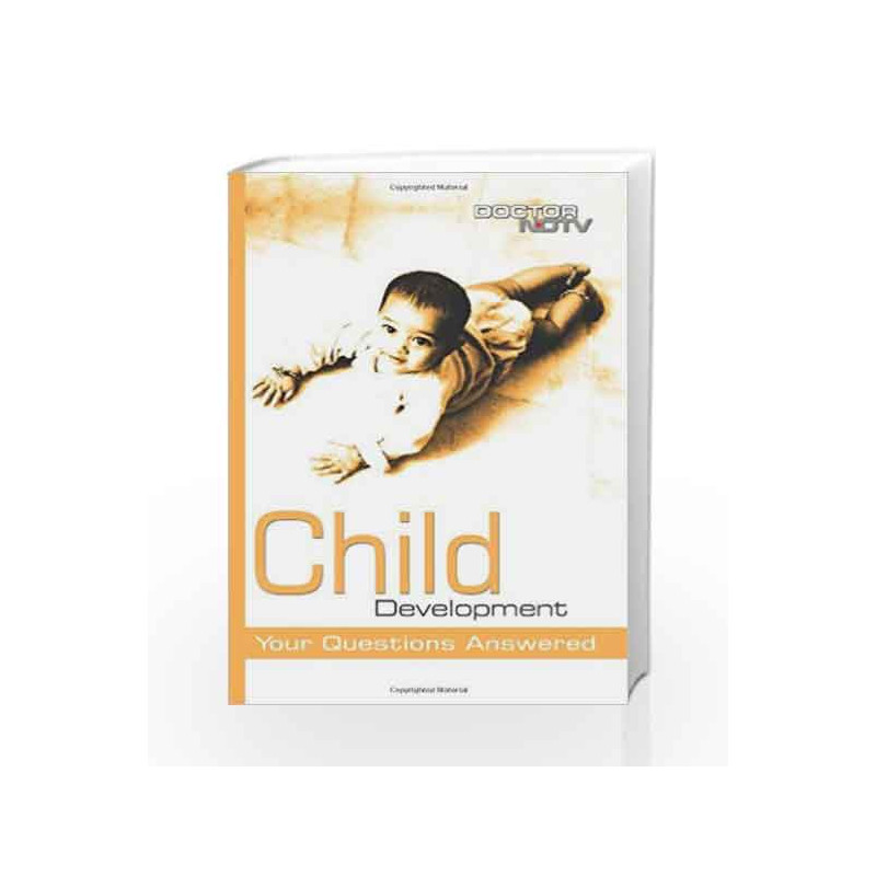 Child Development (Doctor NDTV Books) by DOCTORNDTV.COM Book-9788181930316