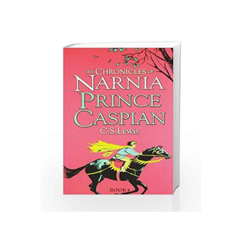 Prince Caspian (The Chronicles of Narnia) by C.S. Lewis Book-9780007363674