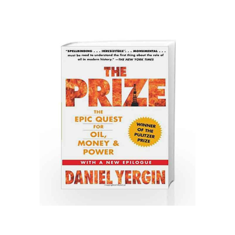 The Prize: The Epic Quest for Oil, Money & Power by Daniel Yergin Book-9781439110126