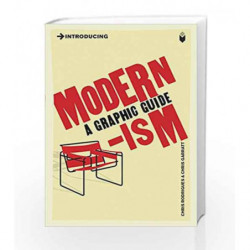 Introducing Modernism: A Graphic Guide by Chris Rodrigues Book-9781848311169