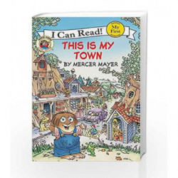 This is My Town (My First I Can Read) by Mercer Mayer Book-9780060835491