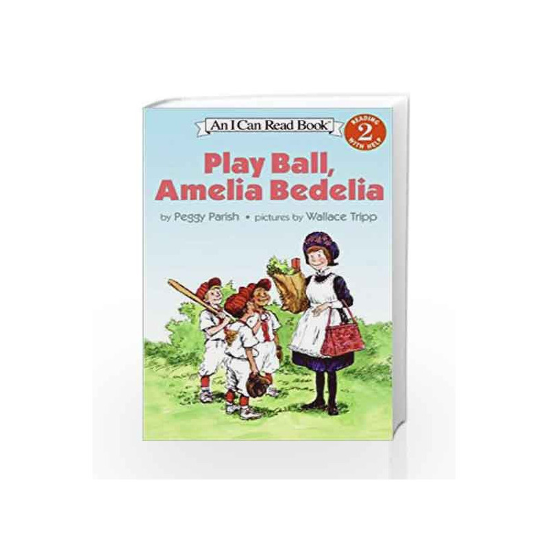 Play Ball, Amelia Bedelia (I Can Read Level 2) by Peggy Parish Book-9780064442053