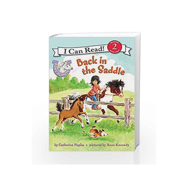 Back in the Saddle (I Can Read Level 2) by HAPKA CATHERINE Book-9780061255410