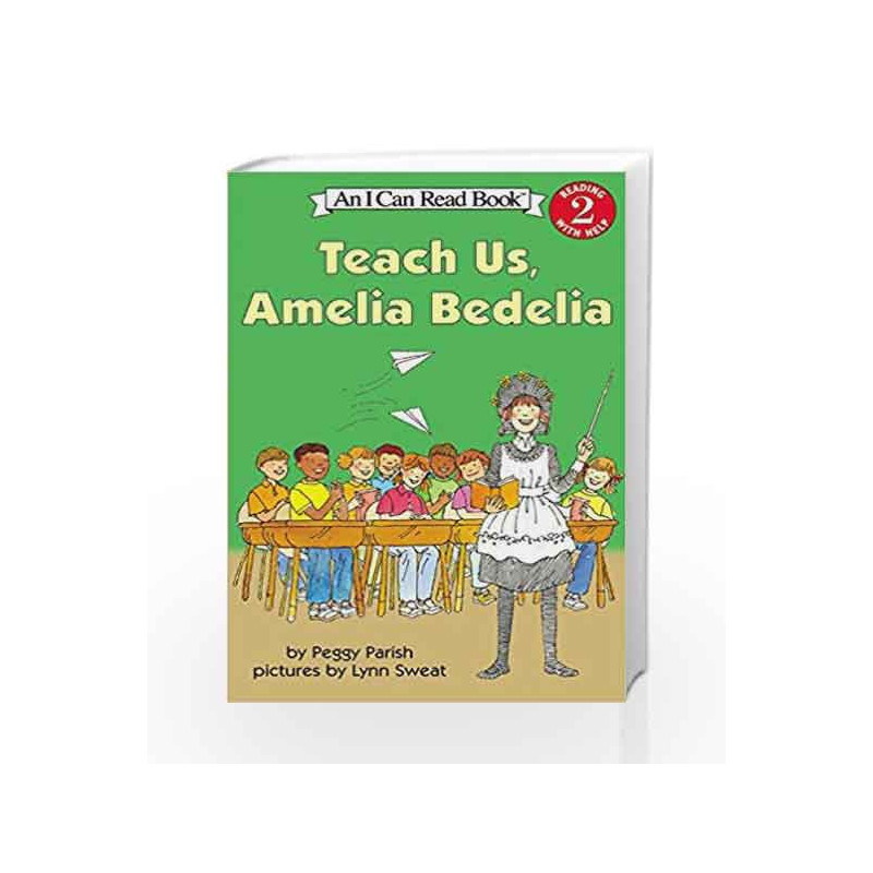 Teach Us Amelia Bedelia (I Can Read Level 2) by Peggy Parish Book-9780060511142