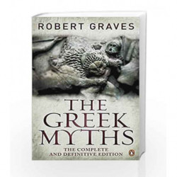 The Greek Myths: The Complete And Definitive Edition by Robert Graves Book-9780241952740