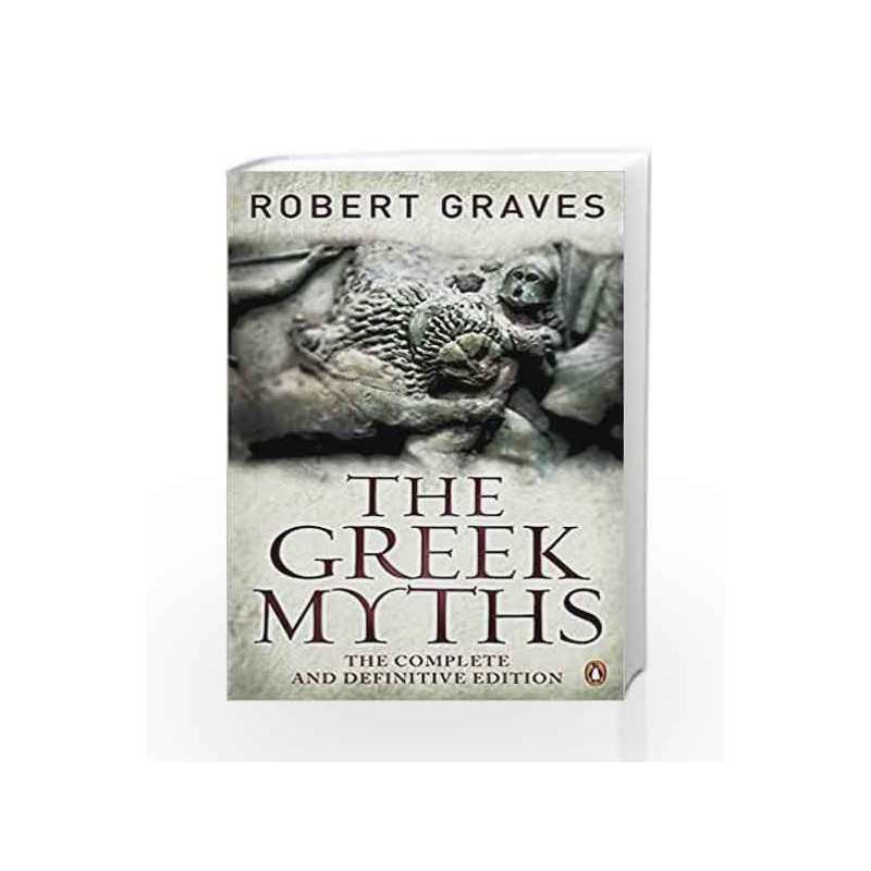 The Greek Myths: The Complete And Definitive Edition by Robert Graves Book-9780241952740