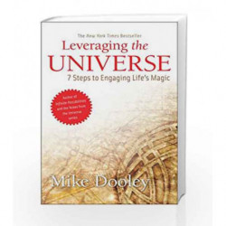 Leveraging the Universe: 7 Steps to Engaging Life's Magic by DOOLEY Book-9781582703145