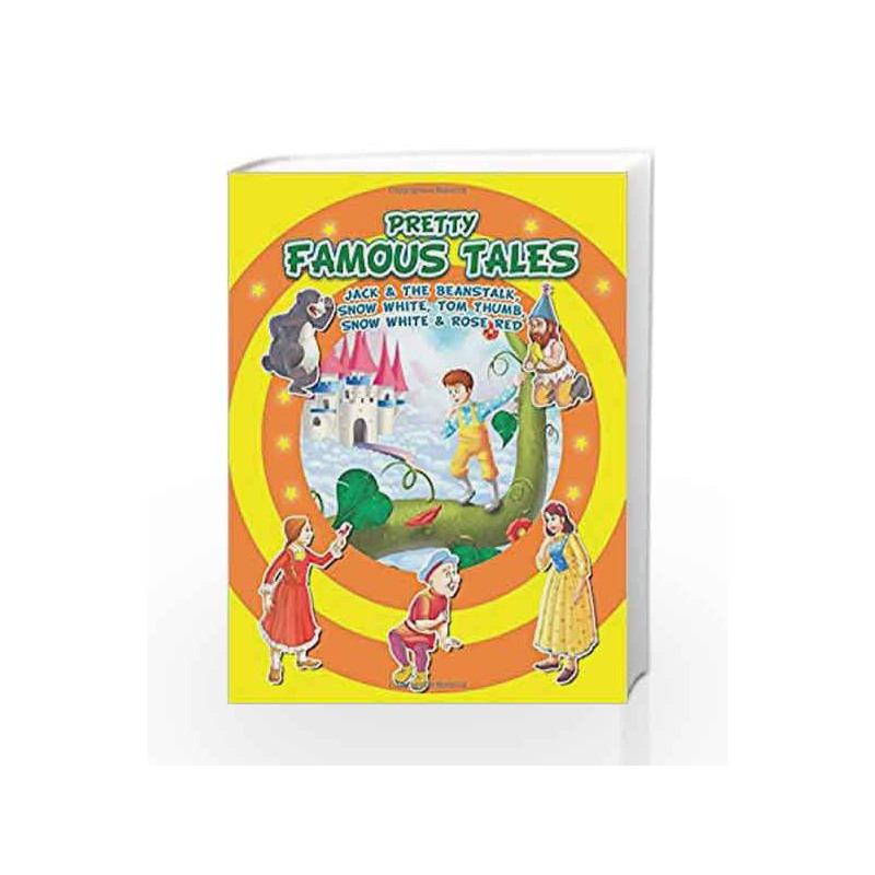 Jack and the Beanstalk, Snow White, Tom Thumb, Snow White & Rose Red (Pretty Famous Tales) by NA Book-9781730186509