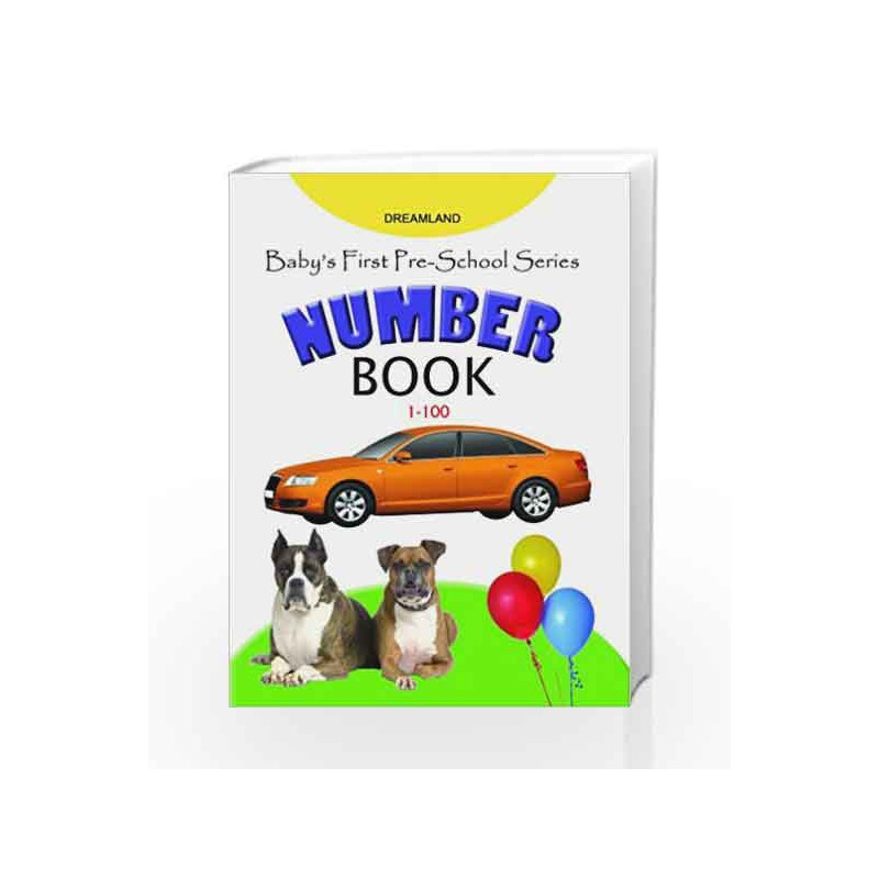 Number Book 1-100 (Baby's First Pre-School) by NA Book-9781730196652