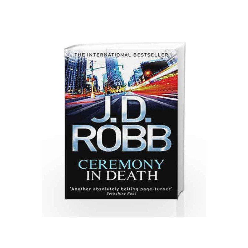 Ceremony In Death: 5 by J. D. Robb Book-9780749956905