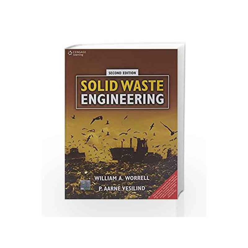 Solid Waste Engineering by William A. Worrell Book-9788131520420