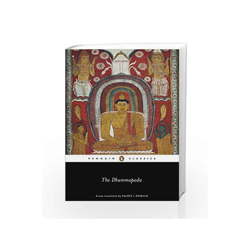 The Dhammapada (Penguin Classics) by Roebuck, Valerie J. Book-9780140449419