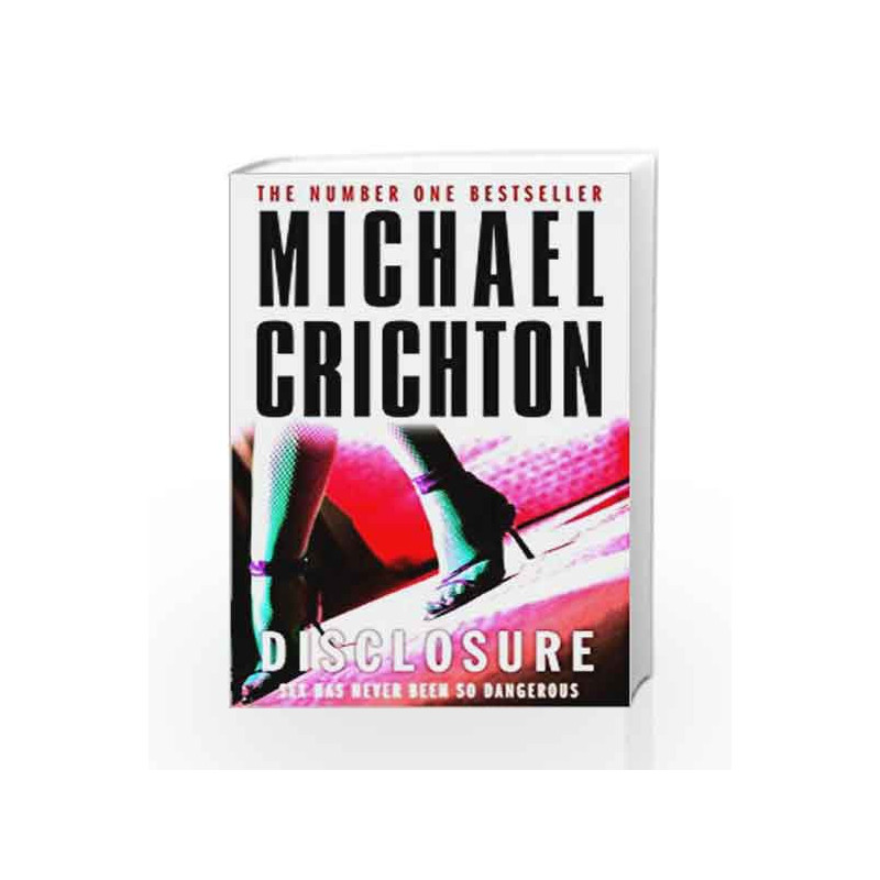 Disclosure by Michael Crichton Book-9780099303749