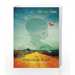 The Famished Road: Booker Prize Winner 1991 by Ben Okri Book-9780099929307