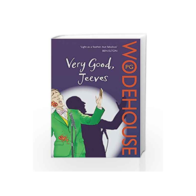 Very Good, Jeeves: (Jeeves & Wooster) by P.G. Wodehouse Book-9780099513728