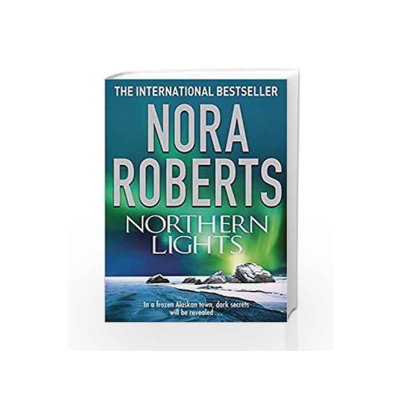 Northern Lights by Nora Roberts Book-9780749929695