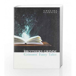 Grimms' Fairy Tales (Collins Classics) by Brothers Grimm Book-9780007902248