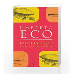 Faith In Fakes by Umberto Eco Book-9780749396282