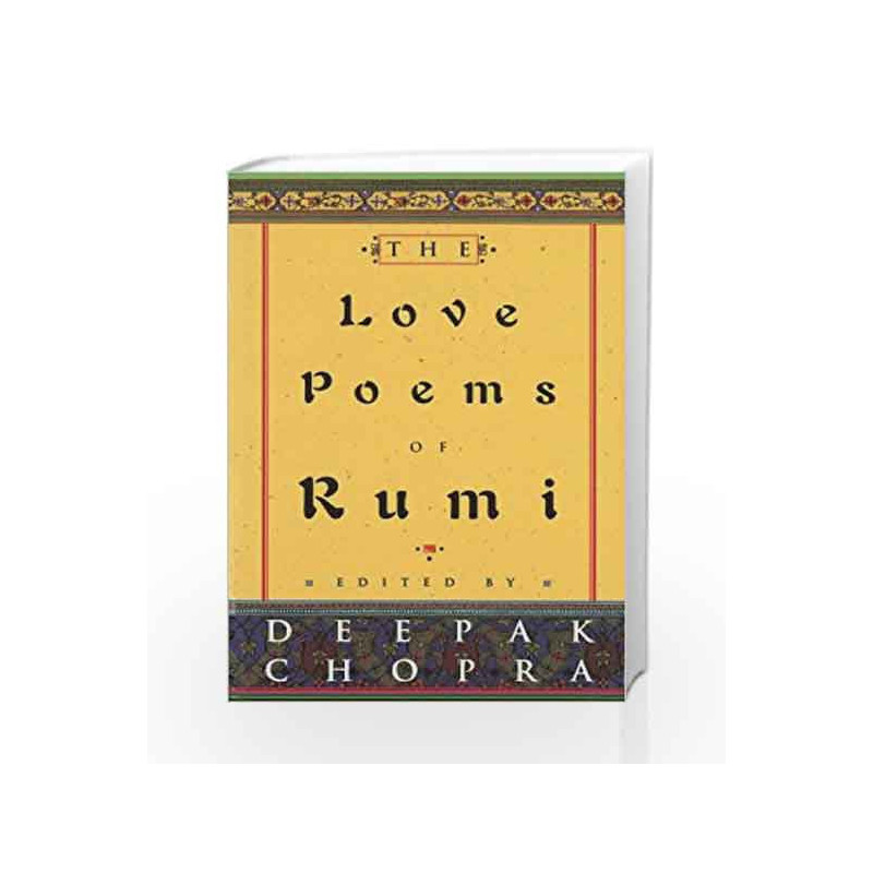 The Love Poems Of Rumi by Chopra, Deepak Book-9780712670401