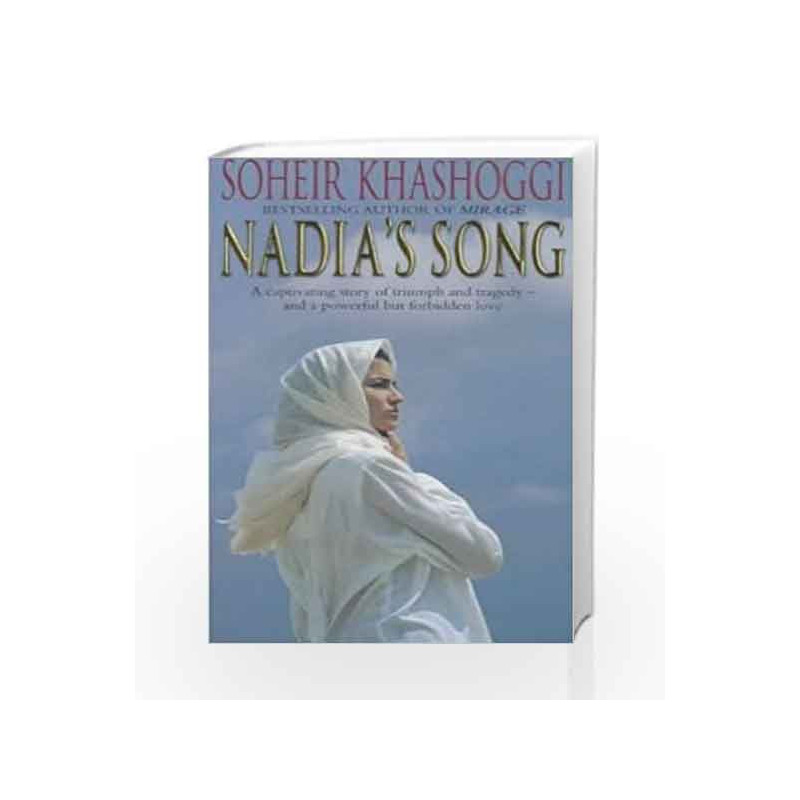 Nadia's Song by Soheir Khashoggi Book-9780553811865