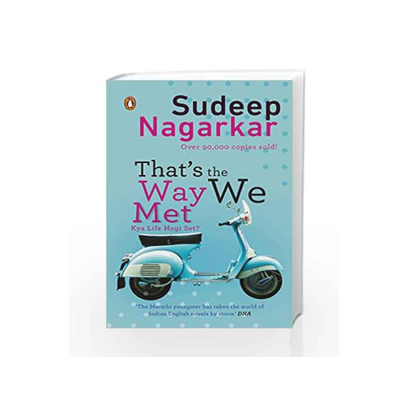 That's the Way We Met by Sudeep Nagarkar Book-9788184001785