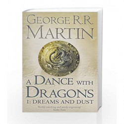 A Dance with Dragons: Dreams and Dust by George R.R. Martin Book-9780007466061