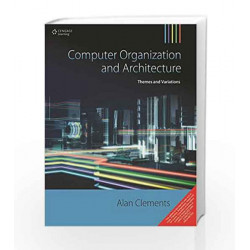 Computer Organization & Architecture: Themes and Variations by  Book-9788131524756