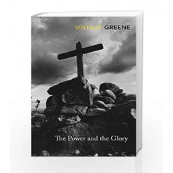 The Power And The Glory (Vintage Classics) by Graham Greene Book-9780099286097