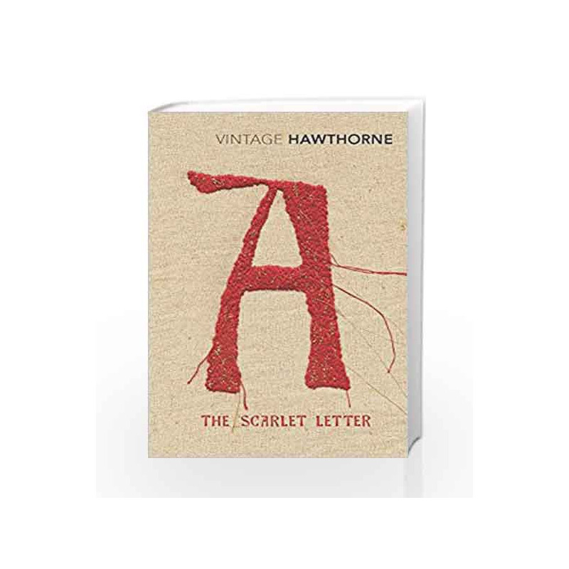 The Scarlet Letter (Vintage Classics) by Nathaniel Hawthorne Book-9780099511267
