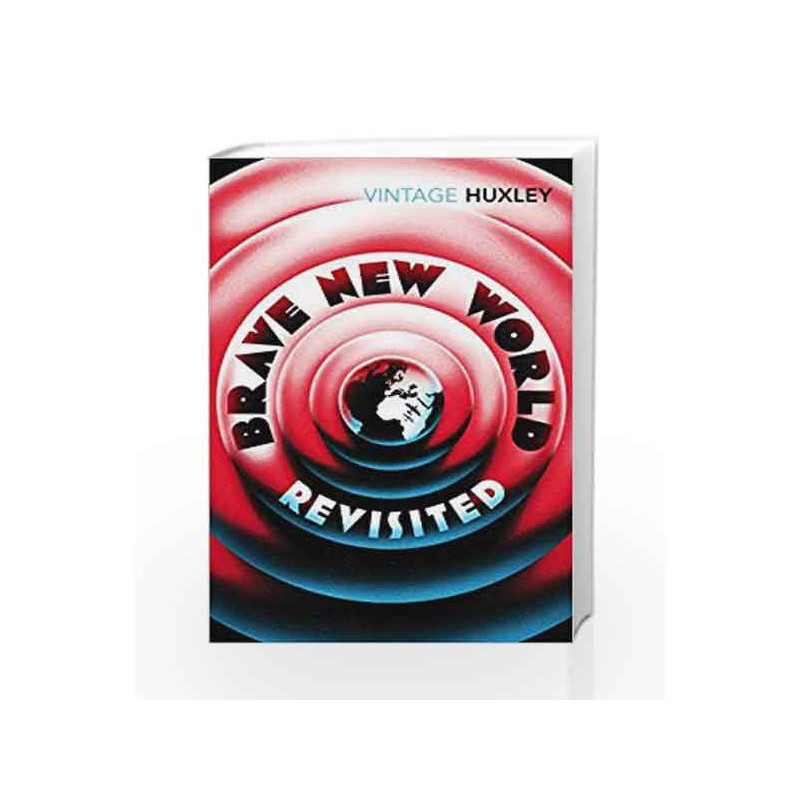 Brave New World Revisited by Aldous Huxley Book-9780099458234